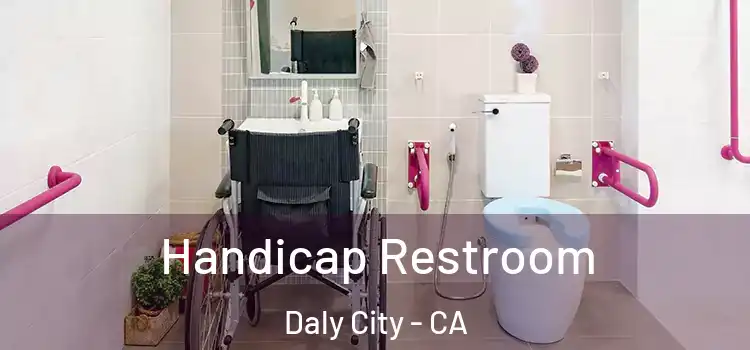  Handicap Restroom Daly City - CA